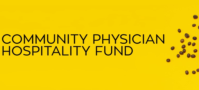 Community physician hospitality fund graphics